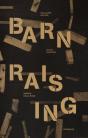 Barn Raising - Preview
