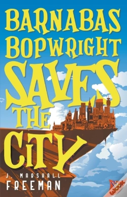 Capa do artigo Barnabas Bopwright Saves The City