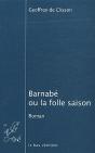 Barnabé Ou La Folle Saison - Preview