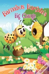 Barnabus Bumble'S Big Change