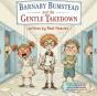Barnaby Bumstead And The Gentle Takedown - Preview