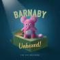 Barnaby Unboxed! - Preview