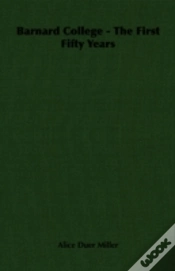Capa do artigo Barnard College - The First Fifty Years