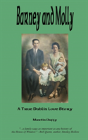 Barney And Molly - A True Dublin Love Story - Preview
