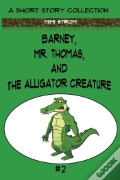 Capa do artigo Barney, Mr. Thomas, And The Alligator Creature
