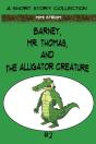 Barney, Mr. Thomas, And The Alligator Creature - Preview