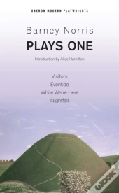 Barney Norris: Plays One