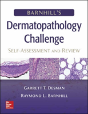Barnhill'S Dermatopathology Challenge: Self-Assessment & Review - Preview