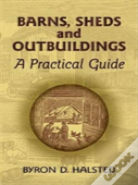 Barns, Sheds And Outbuildings
