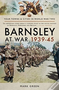 Capa do artigo Barnsley At War 1939-45
