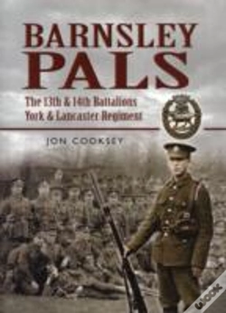 Capa do artigo Barnsley Pals: The 13th & 14th Battalions York & Lancaster Regiment