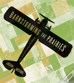 Capa do artigo Barnstorming The Prairies