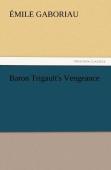 Baron Trigault'S Vengeance