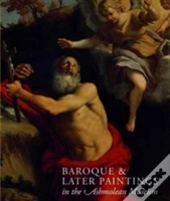 Baroque And Later Paintings In The Ashmolean Museum