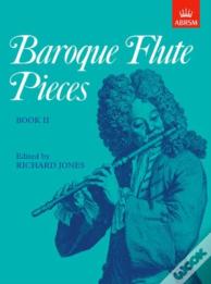 Baroque Flute Pieces, Book Ii