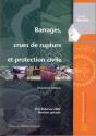 Barrages, Crues De Rupture Et Protection Civile, 2e Éd. - Preview