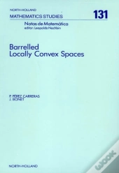 Barrelled Locally Convex Spaces