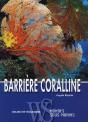 Barrière Coralline ; Guide De Plongée Sous-Marine - Preview
