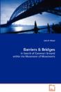 Barriers & Bridges - Preview