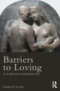 Barriers To Loving - Preview