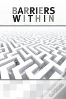 Barriers Within