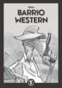 Barrio Western - Preview