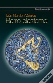 Capa do artigo Barro Blasfemo