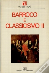 Barroco e Classicismo - II