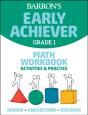 Barron'S Early Achiever: Grade 1 Math Workbook Activities & Practice - Preview