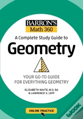 Barron'S Math 360: A Complete Study Guide To Geometry With Online Practice