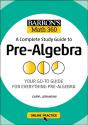 Barron'S Math 360: A Complete Study Guide To Pre-Algebra With Online Practice - Preview