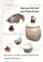 Barrow Old Hall And Twiss Green - Preview
