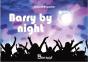 Barry By Night - Preview