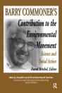 Barry Commoner'S Contribution To The Environmental Movement - Preview