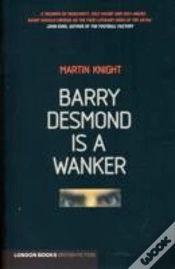 Capa do artigo Barry Desmond Is A Wanker