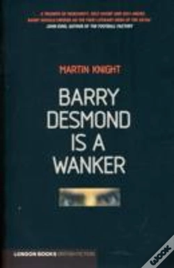 Capa do artigo Barry Desmond Is A Wanker