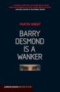 Barry Desmond Is A Wanker - Preview