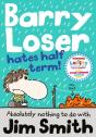 Barry Loser Hates Half Term - Preview