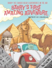 Barry The Curious Bear'S Adventures In The Air