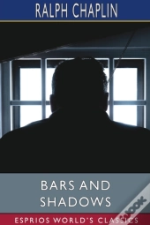 Bars And Shadows (Esprios Classics)