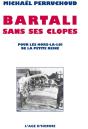 Bartali Sans Ses Clopes ; Pour Les Hors-La-Loi De La Petite Reine - Preview