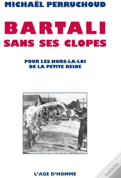 Capa do artigo Bartali Sans Ses Clopes ; Pour Les Hors-La-Loi De La Petite Reine
