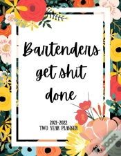 Capa do artigo Bartenders Get Shit Done 2021-2022 Two Year Planner