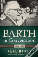Barth In Conversation