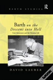 Barth On The Descent Into Hell