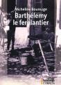 Barthelemy Le Ferblandier - Preview