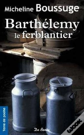 Barthelemy Le Ferblantier