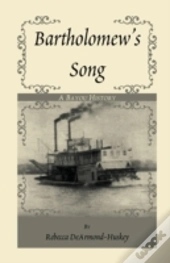 Bartholomew'S Song