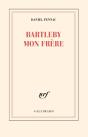 Bartleby Mon Frère - Preview