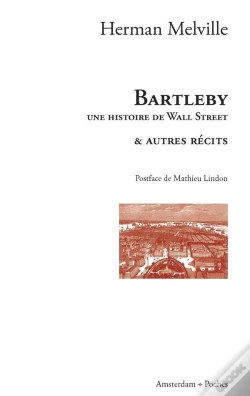 Capa do artigo Bartleby ; Une Histoire De Wall Street Et Autres Recits